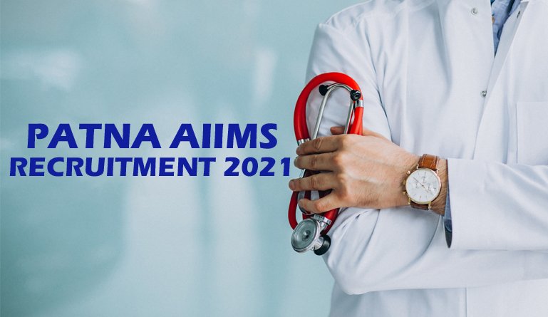 AIIMS Recruitment 2021