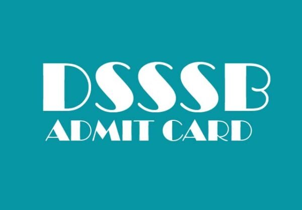 DSSSB Admit Card