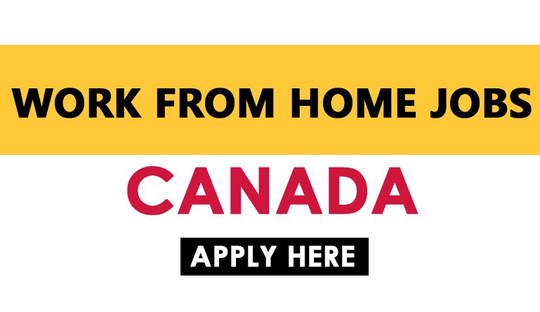 Work From Home Jobs in Canada