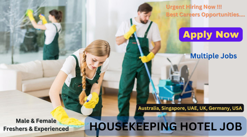 Housekeeping Hotel Jobs: