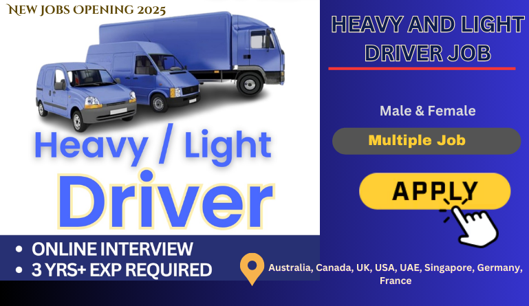 Heavy and Light Driver Jobs