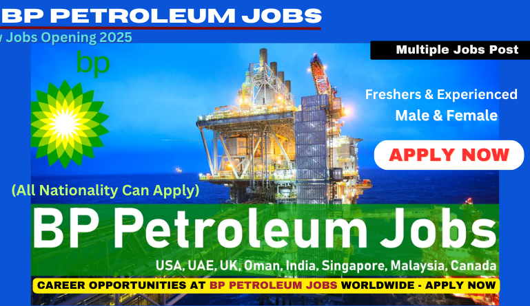 BP Petroleum Jobs Worldwide