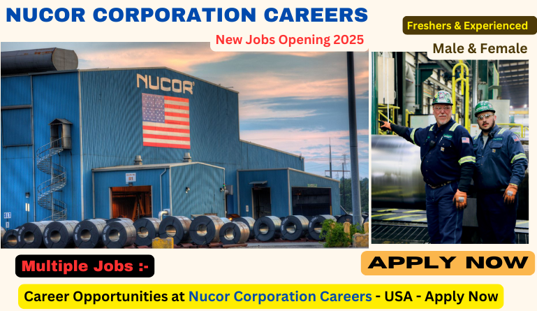 Nucor Corporation careers: